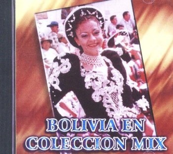 Bolivia en Coleccion Mix