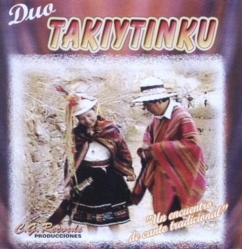 D�o Takiytinku "Un encuentro de canto tradicional"