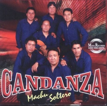 Candanza - Macho Soltero