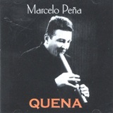 マルセロ・ペーニャ「Quena」