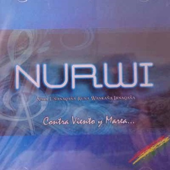 Nurwi - Contra Viento y Marea