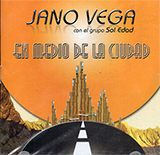 CD  -  Jano Vega y su grupo Sol Edad  -  EN MEDIO DE LA CIUDAD