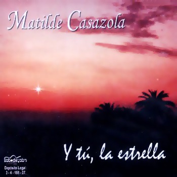 Matilde Casazola   Y tu, la estrella  