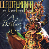 Llajtaymanta - A bailar 3