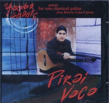 PIRAI VACA - Classical Guitar Yoruba Chants