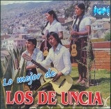 Los de Uncia - Lo mejor de los de Uncia