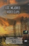 "Los Mejores Video Clips "Volumen 30""