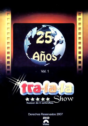 DVD - 25 Años de Tra-la-la