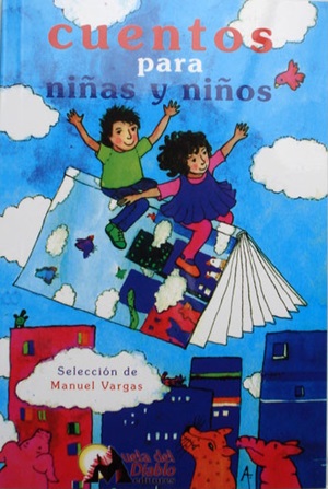 Cuentos para niñas y niños- Manuel Vargas