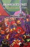 Animalversiones- Jorge Mansilla (Coco Manto)