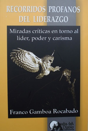 Recorridos profanos del liderazgo