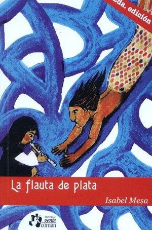 La Flauta de plata - Isabel Mesa