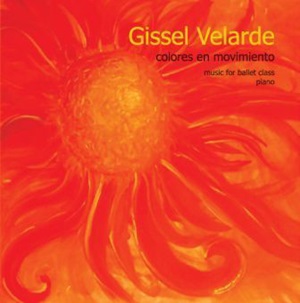 Colores en Movimiento　Gissel Velarde バレエニュージック