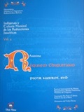 REQUIEM CHIQUITANO<br>Indigenas y Cultura Musical de las Reducciones Jesuiticas<br>VOL.4
