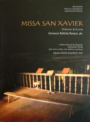 Missa San Xavier + 3 Music Scores