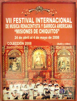 VII Festival Internacional   Misiones de Chiquitos   - Colección 2008 + DVD