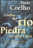 A orillas del Rio Piedra de Paulo Coelho