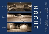 Noche : fotos nocturnas - Hans Grevers