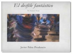 El desfile fantástico - Javier Plaza