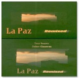 La Paz Remixed - Tony Suarez / Jaime Cisneros