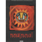 Pintores Bolivianos Contemporaneos: Mamani Mamani - Mamani Mamani