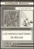 Die Mataco Noctenes von Bolivien - Dr. Edgar Ortiz Lema