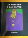 Un Domingo a las Cuatro - Carlos Melen