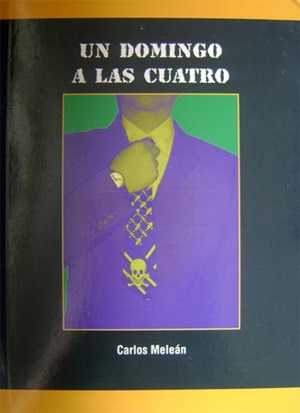 Un Domingo a las Cuatro - Carlos Meleán