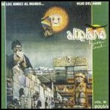 アルティプラーノ「De los Andes al Mund」