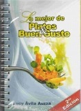 Lo mejor de Platos de Buen Gusto - Lucy Avila